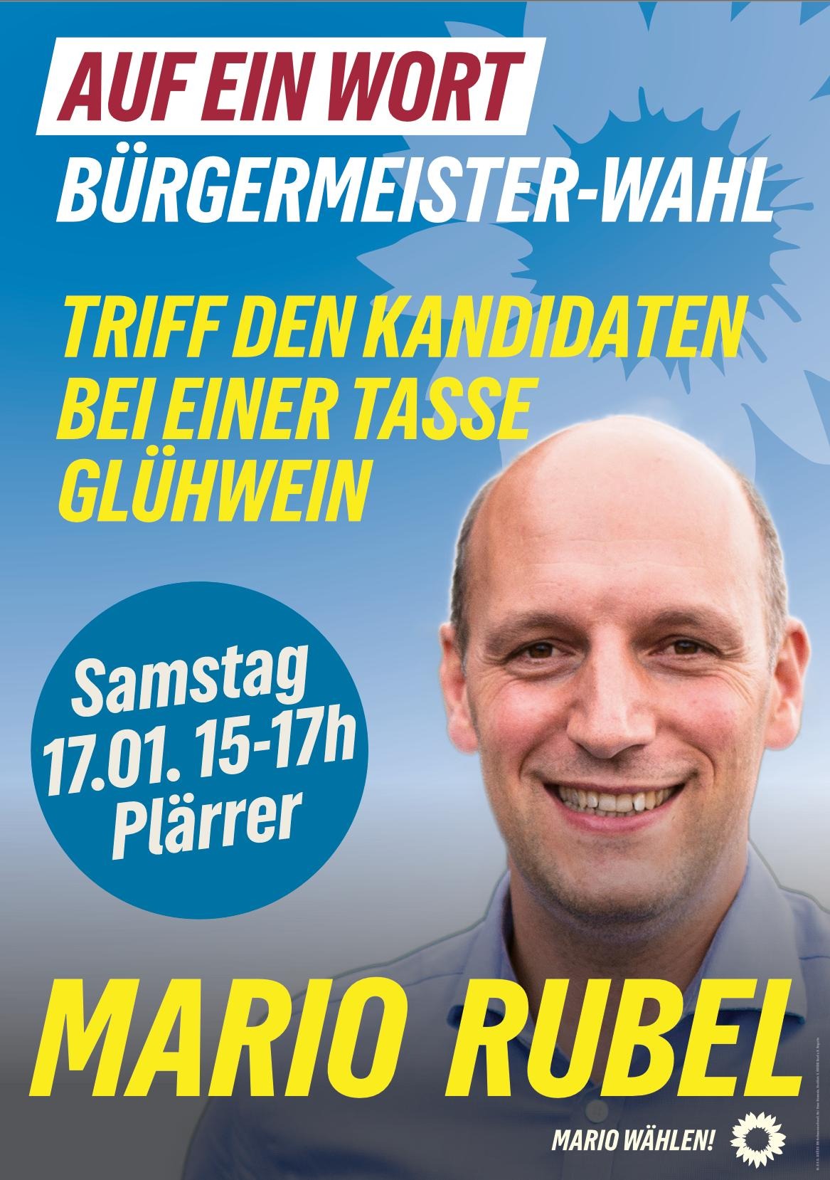 Bild: AUF EIN WORT – Glühwein & Gespräche mit Mario Rubel Bürgermeisterkandidat und dem Kandidatenteam